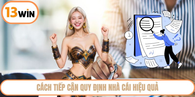Cách tiếp cận quy định nhà cái hiệu quả